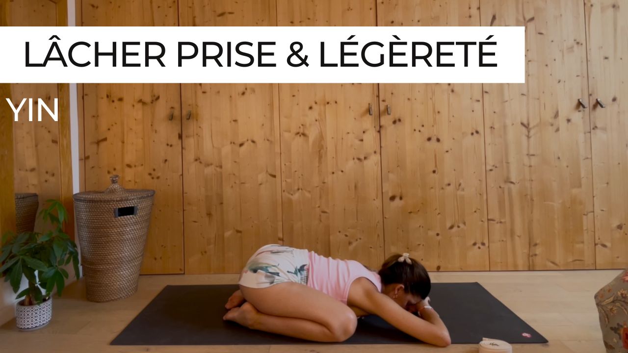 yin yoga lâcher prise