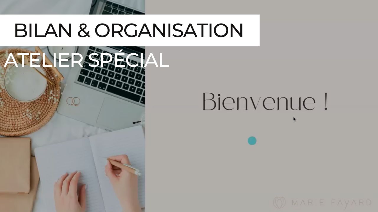 Illustration d’un atelier "Bilan et organisation" proposé par Marie Fayard.